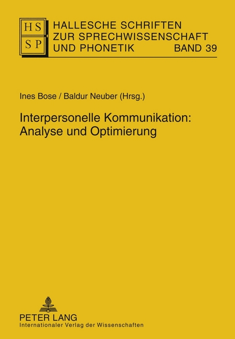 Interpersonelle Kommunikation: Analyse und Optimierung - 