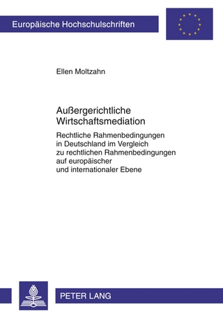 Außergerichtliche Wirtschaftsmediation