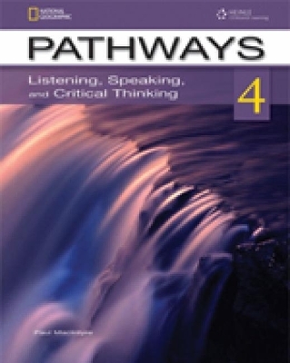 Pathways: Listening, Speaking, and Critical Thinking 4 with Online Access Code - Paul MacIntyre