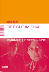 Die Figur im Film - Jens Eder