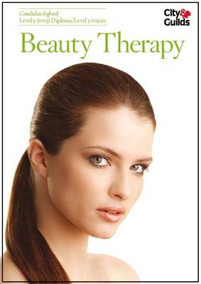 Level 1 NVQ in Beauty Therapy Candidate Logbook