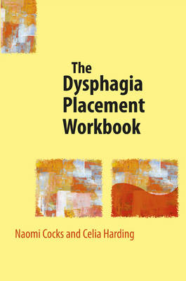 The Dysphagia Placement Workbook