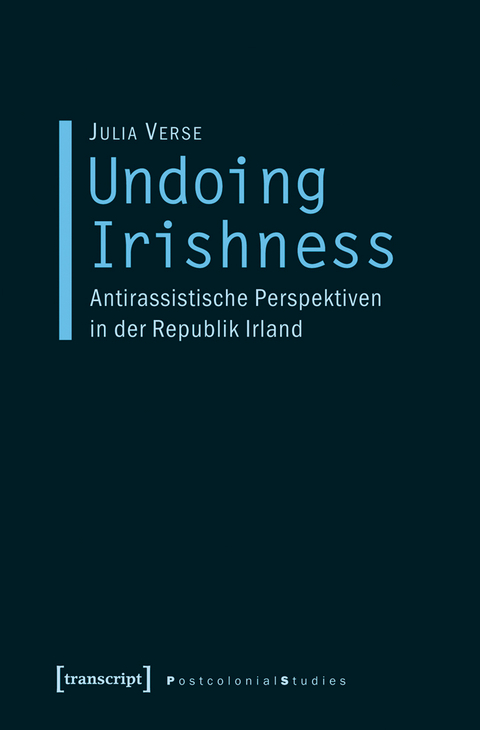 Undoing Irishness - Julia Verse