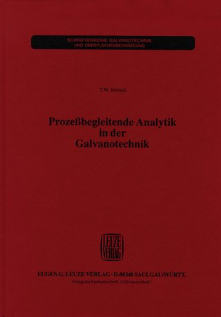 Prozessbegleitende Analytik in der Galvanotechnik