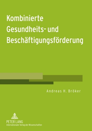 Kombinierte Gesundheits- und Beschäftigungsförderung