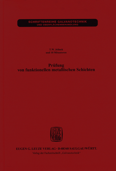 Pr&uuml;fung von funktionellen metallischen Schichten - T W Jelinek