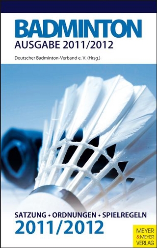 Badminton - Satzung-Ordnungen-Spielregeln - 2011/2012