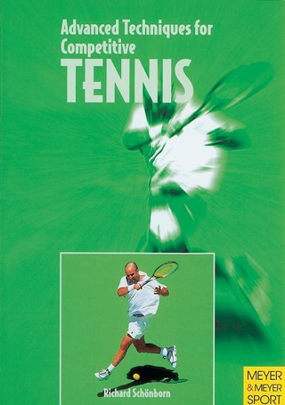 Advanced Techniques for Competitive Tennis