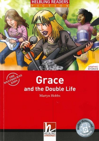 Helbling Readers Red Series, Level 3 / Grace and the Double Life