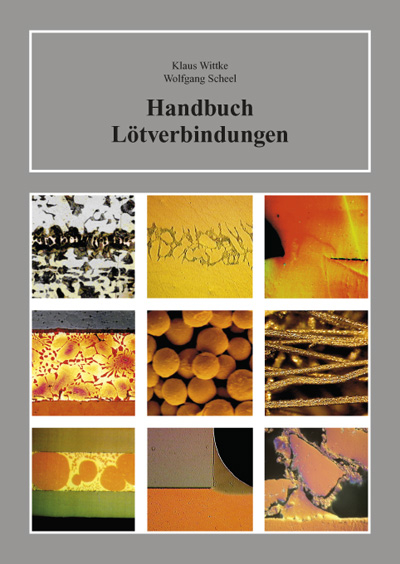 Handbuch L&ouml;tverbindungen - Wolfgang Scheel, Klaus Wittke