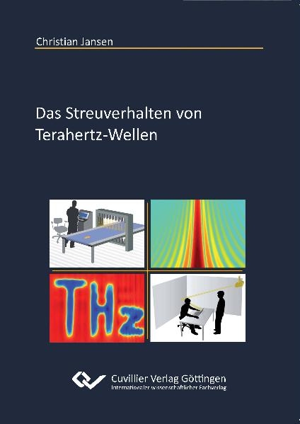 Das Streuverhalten von Terahertz-Wellen - Christian Jansen