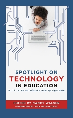 Spotlight on Technology in Education - 