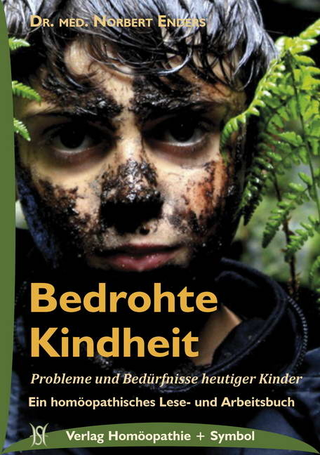 Bedrohte Kindheit - Norbert Enders