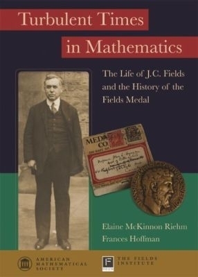 Turbulent Times in Mathematics - Elaine McKinnon Riehm, Frances Hoffman