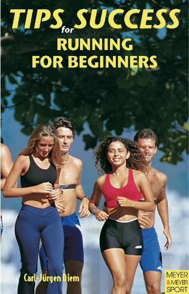 Running for Beginners - Carl-Juergen Diem