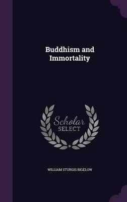Buddhism and Immortality