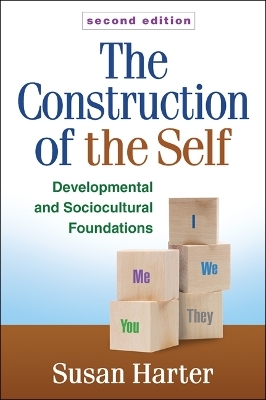 The Construction of the Self, Second Edition - Susan Harter