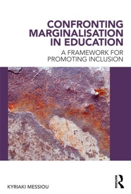 Confronting Marginalisation in Education - Kyriaki Messiou