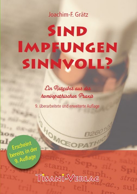 Sind Impfungen sinnvoll? - Joachim F Gr&auml;tz