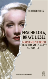Fesche Lola, brave Liesel -  Heinrich Thies