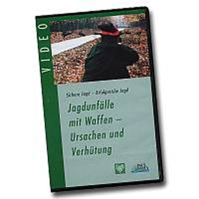 Jagdunfälle mit Waffen - Ursachen und Verhütung -  DJV, Paul Parey Zeitschriftenverlag