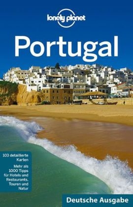 Lonely Planet Reisef&uuml;hrer Portugal