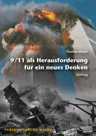 9/11 als Herausforderung für ein neues Denken