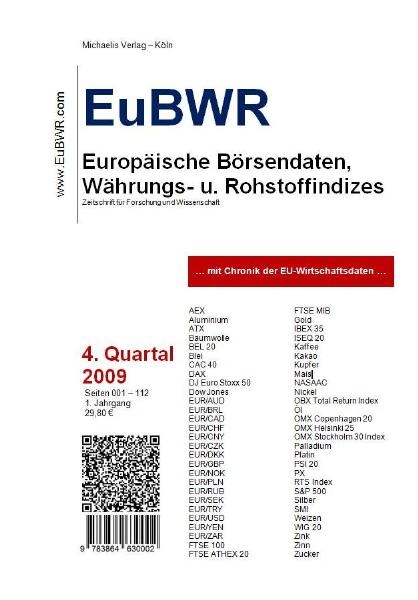 EuBWR 4. Quartal 2009 - Europ&auml;ische B&ouml;rsendaten, W&auml;hrungs- und Rohstoffindizes - Oliver Michaelis