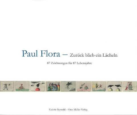 Paul Flora - Zur&uuml;ck blieb ein L&auml;cheln