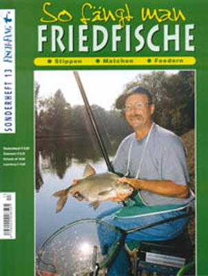 So f&auml;ngt man Friedfische