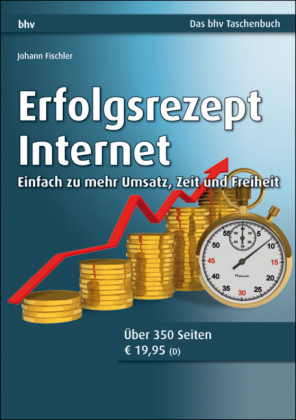 Erfolgsrezept Internet