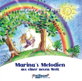 Marina`s Melodien aus einer neuen Welt