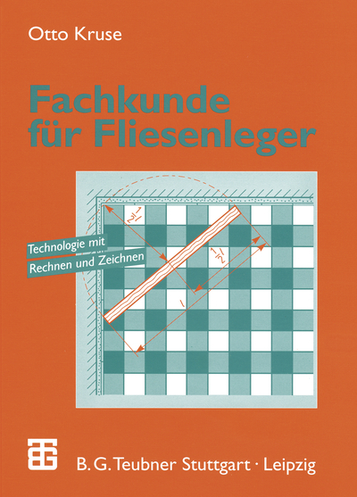 Fachkunde f&uuml;r Fliesenleger - Otto Kruse
