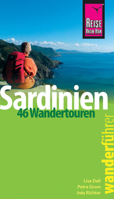 Reise Know-How Wanderf&uuml;hrer Sardinien - In&eacute;s Richter, Petra Grom, Lisa Dell