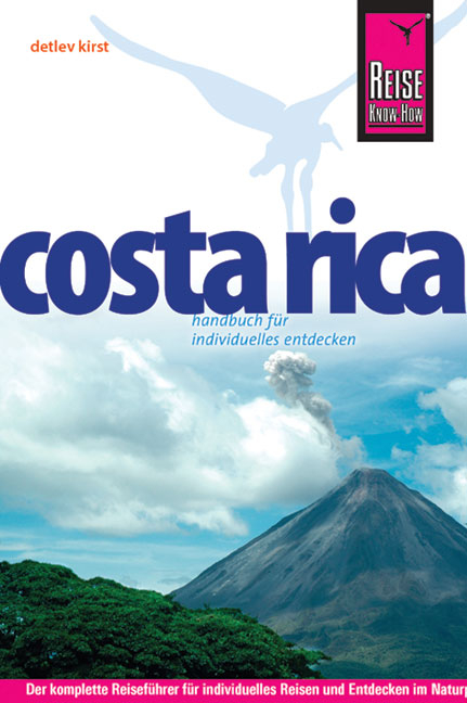 Reise Know-How Costa Rica - Detlev Kirst