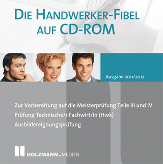 Die Handwerker-Fibel auf CD-ROM 2011/2012