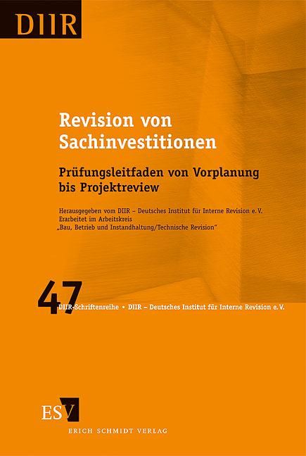 Revision von Sachinvestitionen - Betrieb und Instandhaltung / Technische Revision" DIIR &ndash; Arbeitskreis "Bau