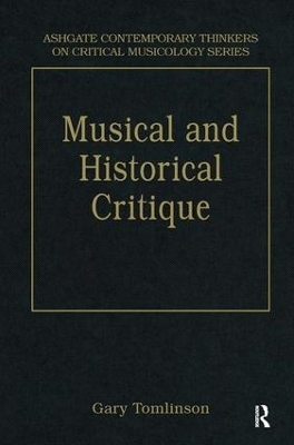 Music and Historical Critique - Gary Tomlinson