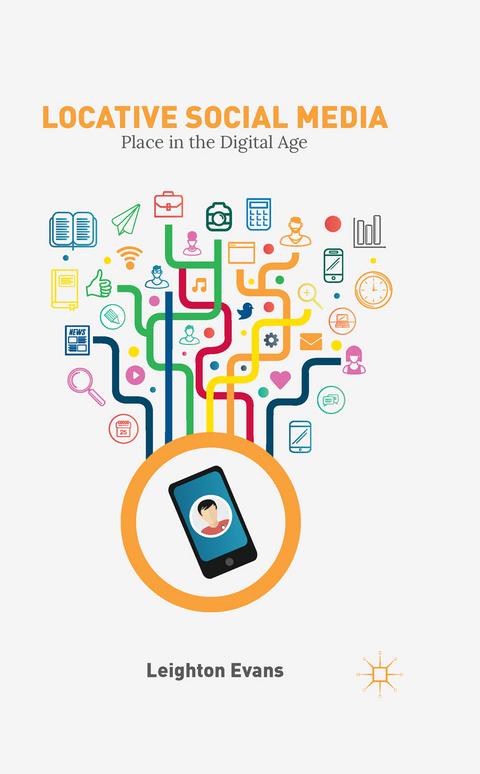Locative Social Media - L. Evans