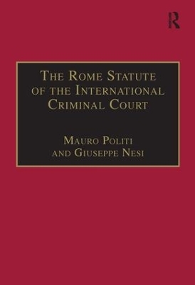 The Rome Statute of the International Criminal Court - Mauro Politi