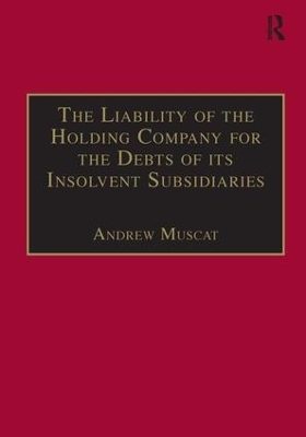 The Liability of the Holding Company for the Debts of its Insolvent Subsidiaries