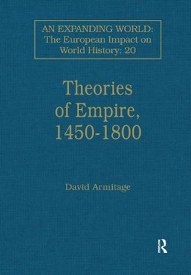 Theories of Empire, 1450&ndash;1800 - 