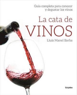 La Cata de Vinos / Wine Tasting
