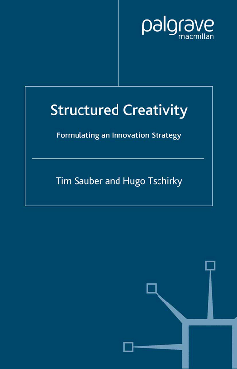Structured Creativity - T. Sauber, H. Tschirky
