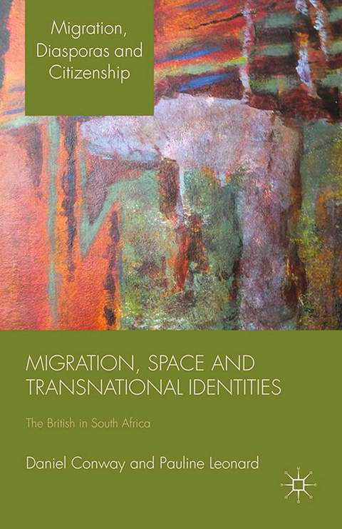 Migration, Space and Transnational Identities - D. Conway, P. Leonard