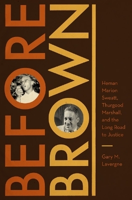 Before Brown - Gary M. Lavergne