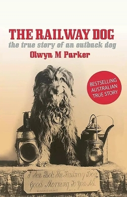 The Railway Dog - Olwyn M. Parker