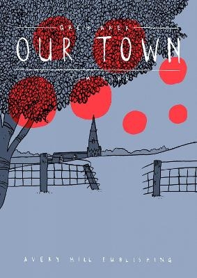 Grey Area - Our Town - Tim Bird