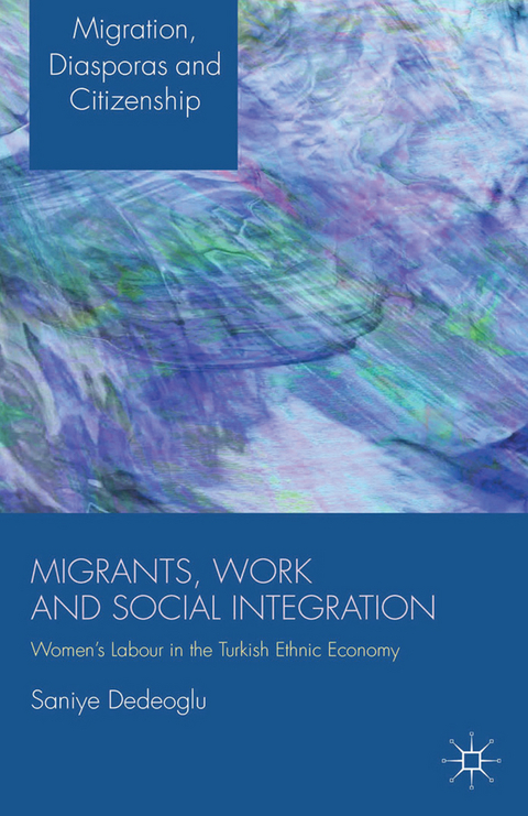 Migrants, Work and Social Integration - S. Dedeoglu