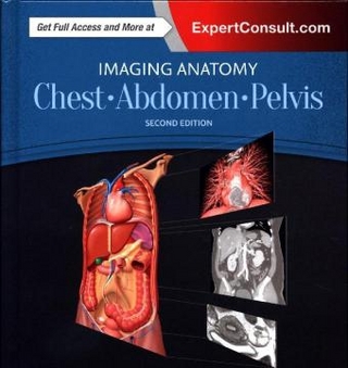 Imaging Anatomy: Chest, Abdomen, Pelvis
